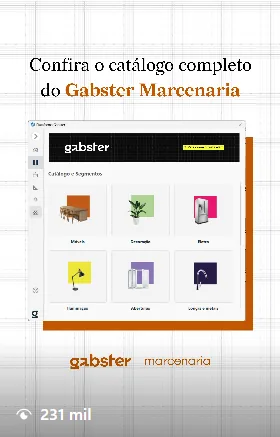 Reel: confira o catálogo completo do Gabster Marcenaria